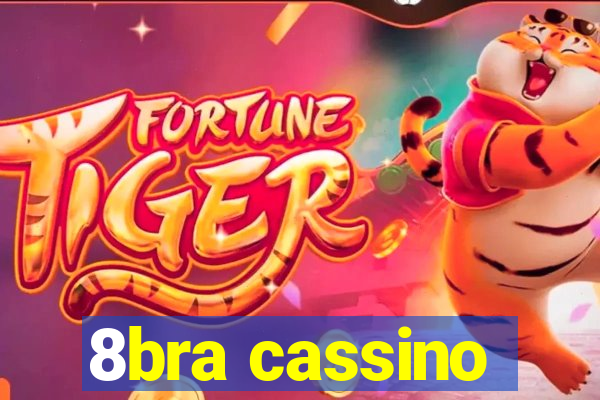 8bra cassino